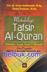 Metodologi Tafsir Al-Quran: Strukturalisme, Semantik, Semiotik & Hermeneutik